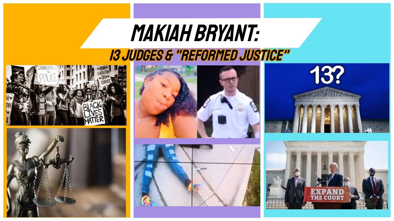 Makiah Bryant: 13 Judges & 