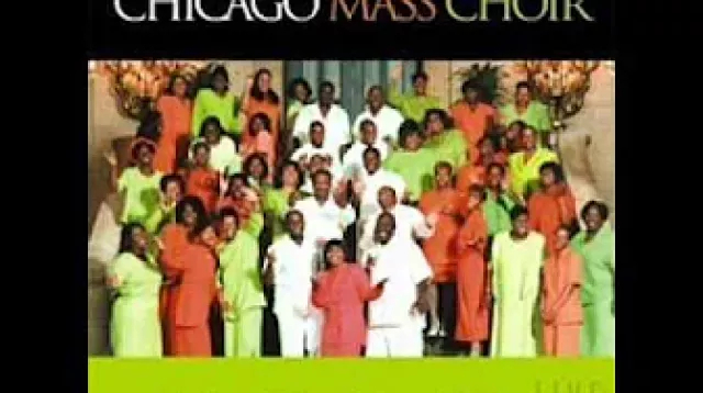 Chicago Mass Choir - Holy Ghost Power