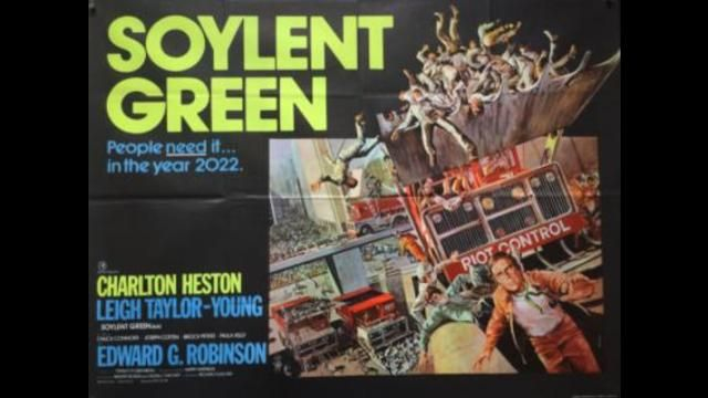 Soylent Green (1973) - Takes place in 2022 (Interesting choice of years) How did they know?