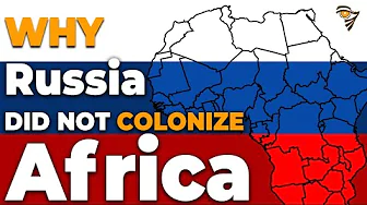 Why Russia DID NOT Colonize Africa