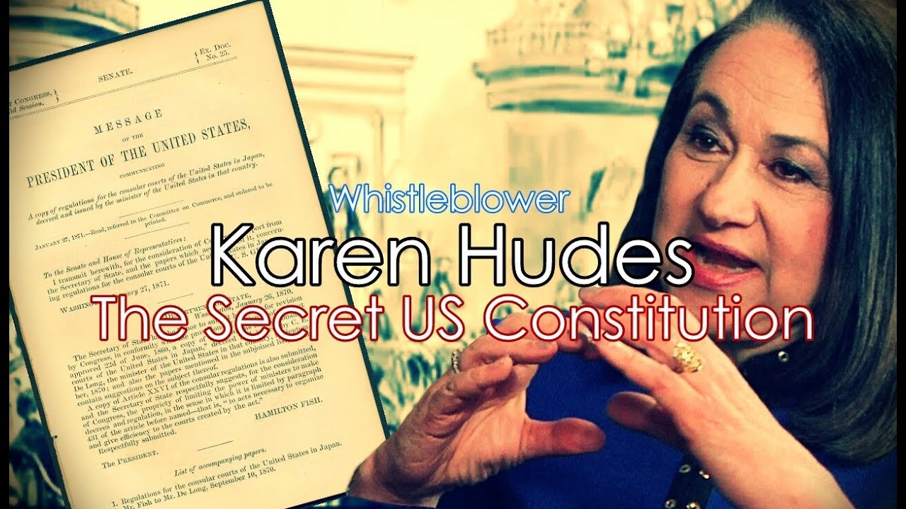 World Banker Karen Hudes Reveals Secret US Constitution