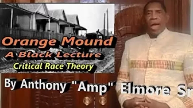 Orange Mound A Black Lecture Critical Race Theory by Anthony 