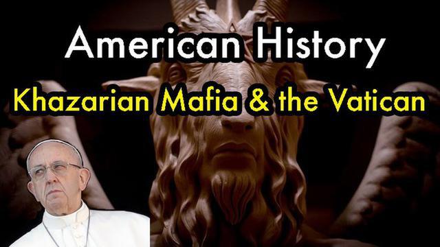 American History, Sovereign, Civil War, Crown Corporation, Khazarian Mafia & the Vatican (1of2)