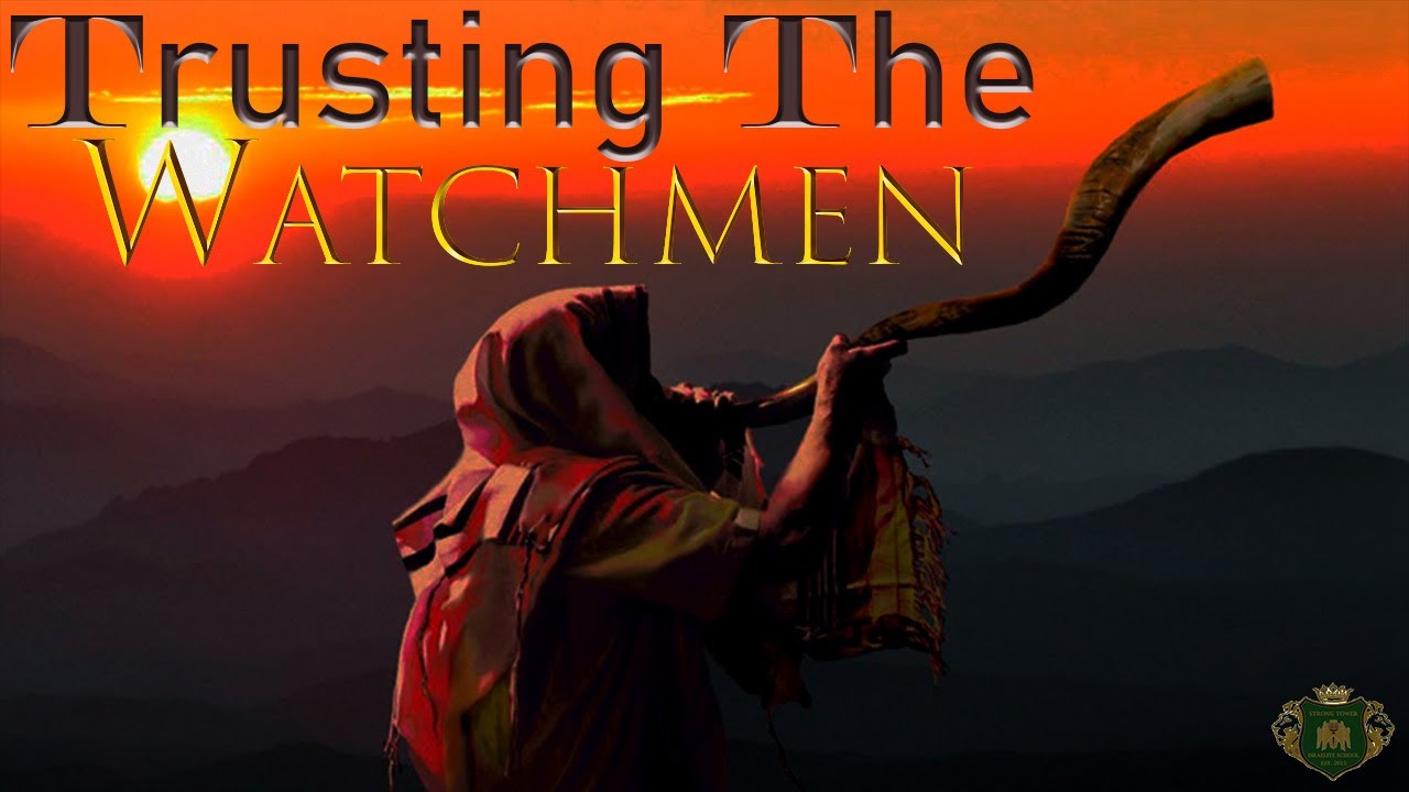 Trusting The Watchmen 2022-05-06 01:17