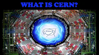 WHAT IS CERN?