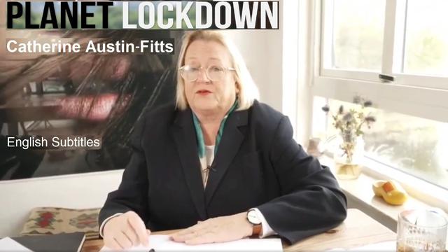 Planet Lockdown - Catherine Austin-Fitts (English Subtitles)
