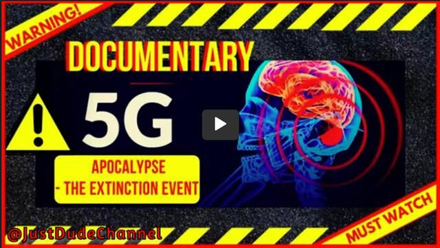 5G APOCALYPSE - The Extinction Event