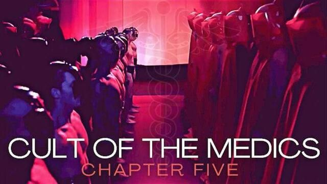 CULT OF THE MEDICS CHAPTER 5 DOCUMENTARY OMICRON