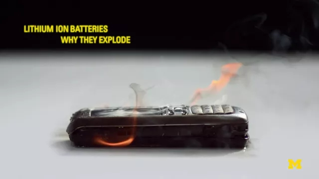 Lithium Ion Batteries:  Why They Explode