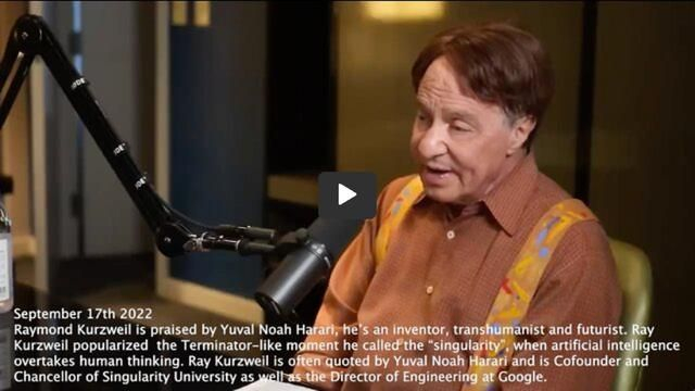 Raymond Kurzweil | Yuval Noah Harari's Mentor | ''The Moderna Vaccines is the Best of the Vaccines We