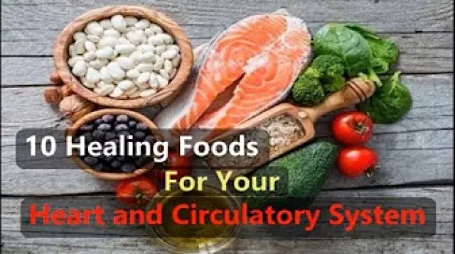 Nutrition Stream - 10 Healing Foods For Your Heart and Circulatory System