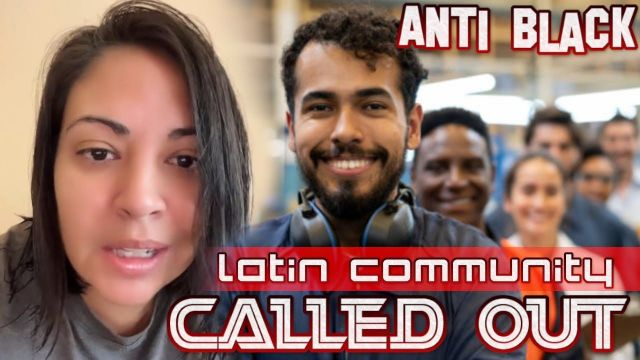 Latina Calls Out Her Community For Thinking WS Will Treat Them Better Than Black Americans