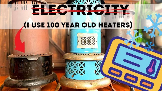 How to Heat Your Home WITHOUT Electricity | 100 year old  Invention-Perfection Heaters