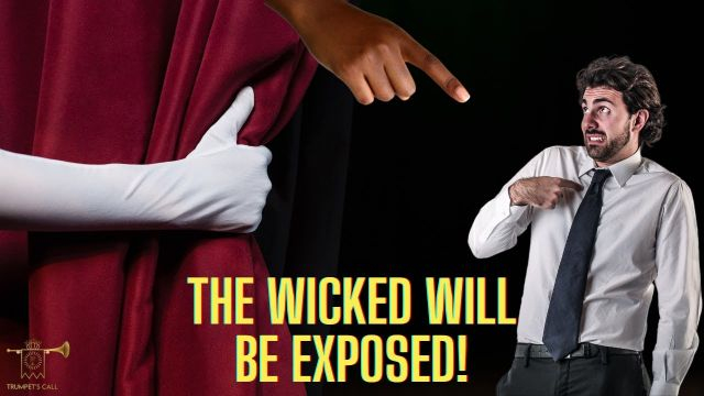 Word From Yahuah | The Wicked will be Exposed!