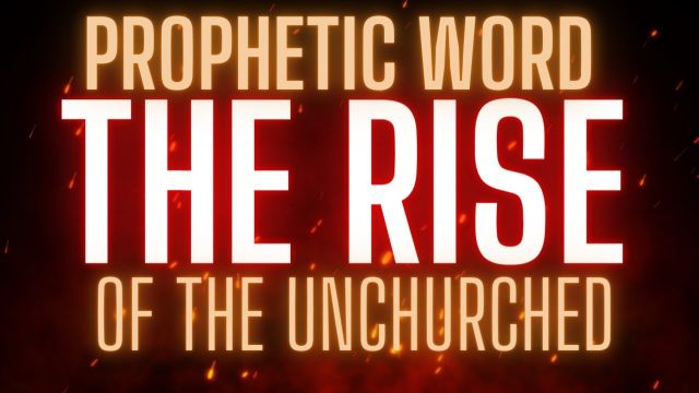 The Rise Of The Unchurched. We Will Shake Hell In Jesus Name