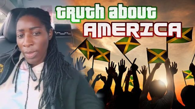 Jamaican Sista Warns Black Immigrants, The American Dream Is A Farce Because US Is A Plantation