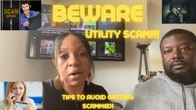 THIS JUST HAPPENED TO US!!! DON'T GET ''GOT''! AVOIDING UTILITY SCAMMERS!!
