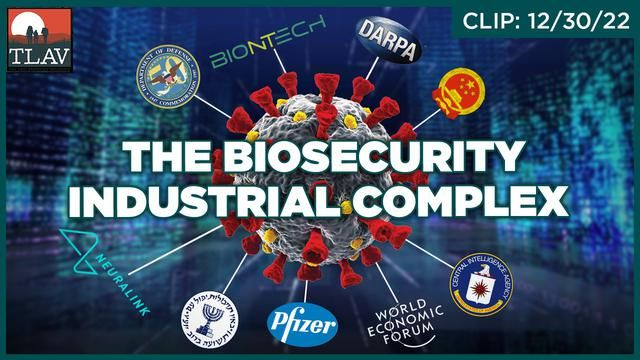 The Bio-Security Industrial Complex