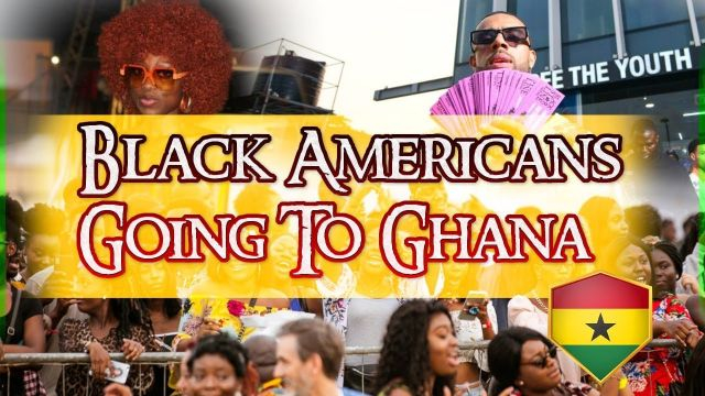 Why Black Americans Going To Ghana Or Other African Nations Worldwide News?