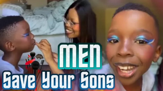 Men Save Your Sons - South African Woman Puts Makeup On Young Boy