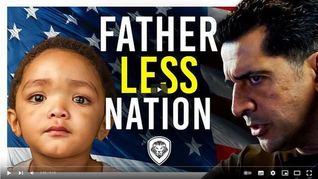 Fatherless Nations Have Created The Weakest Men In Human History