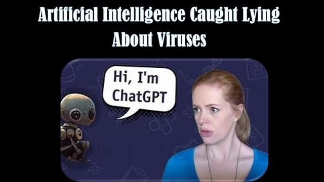 Artificial Intelligence Caught Lying About Viruses