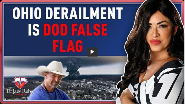 OHIO DERAILMENT IS DOD FALSE FLAG