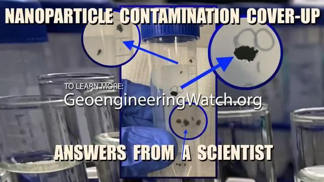 Nanoparticle Contamination Cover-Up: Answers From A Scientist..