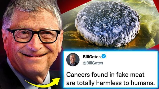 Bill Gates’ Lab Grown Meat Causes Cancer in Humans