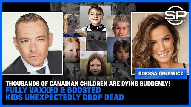 THOUSANDS Of Canadian Children Are DYING SUDDENLY! Fully Vaxxed & BOOSTED Kids Unexpectedly DROP DEAD