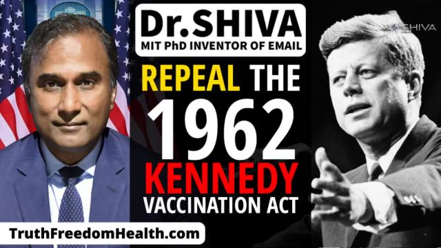 Repeal the 1962 KENNEDY Vaccination Act