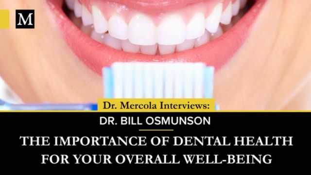 THE IMPORTANCE OF DENTAL HEALTH FOR YOUR OVERALL WELL-BEING - INTERVIEW WITH DR. BILL OSMUNSON