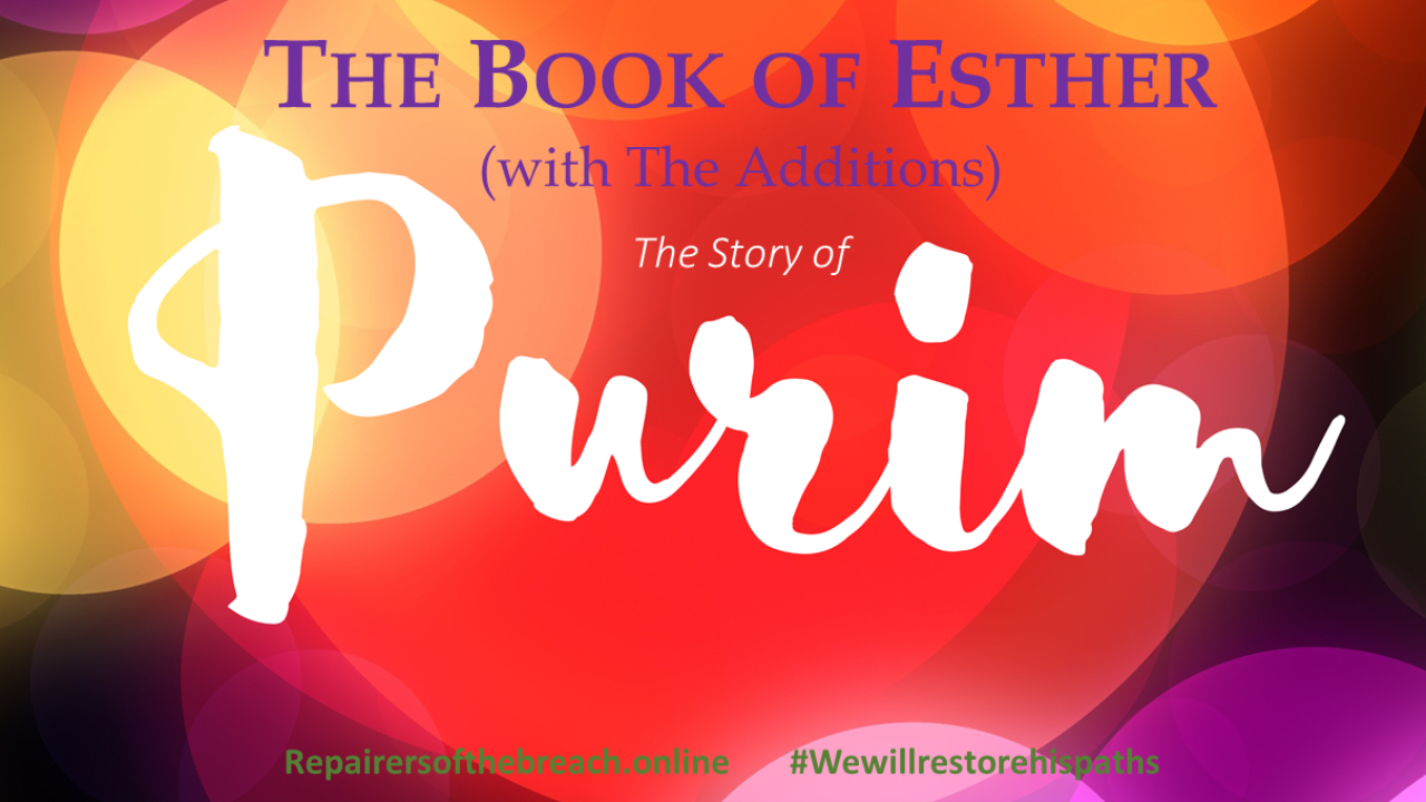 The Story of Purim (From the Book of Esther with The Additionsto Esther)