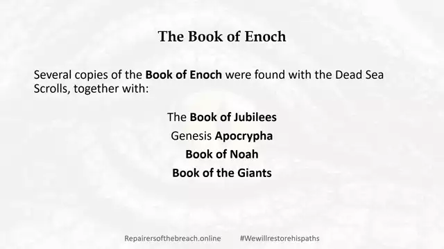 Study With Me The Book of 1 Enoch - Book 1 The Watchers - Part 2 Further Biblical Background