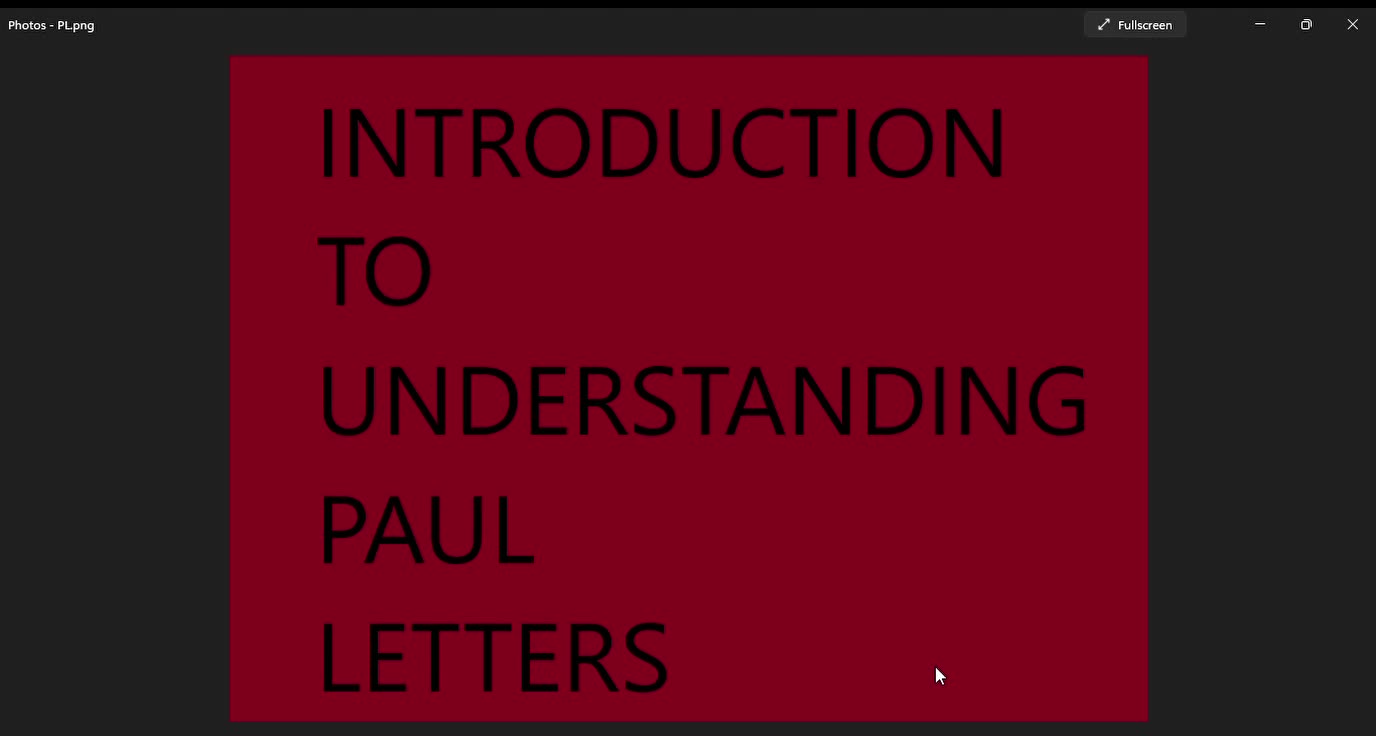 INTRODUCTION TO UNDERSTANDING PAUL LETTERS