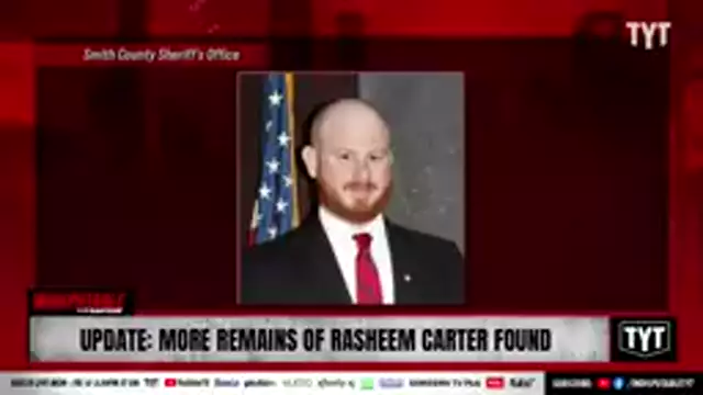 UPDATE - More Scattered Remains Of Rasheem Carter Found