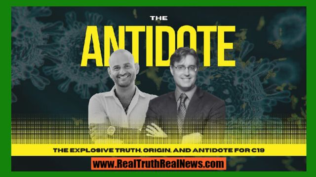 THE ANTIDOTE - The Explosive Truth, Origin, and Antidote for Covid-19