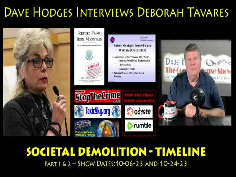 Societal Demolition — Frequency Warfare -- Dave Hodges and Deborah Tavares