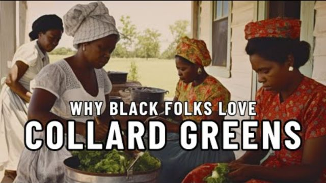 The History of Collard Greens